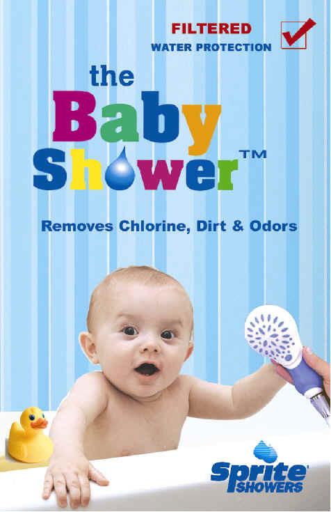  The Baby Shower - Filtered Water Protection
